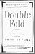 Double Fold: Libraries and the Assault on Paper (Vintage)