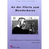 An der Pforte zum Wunderbaren.: Weitere Betrachtungen zu Cheng Man-chings Taijiquan