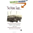 No More Tears...: Struggles for Land in Mpumalanga, South Africa by Richard Levin and Daniel Weiner