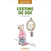 L'estime de soi
