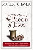 The Hidden Power of the Blood of Jesus