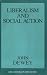 Book Liberalism and Social Action (Great Books in Philosophy)