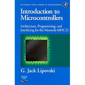41T0AS9ZXPL. SL500 AA300  Introduction to Microcontrollers: Architecture, Programming, and Interfacing of the Motorola 68Hc12 (Engineering)