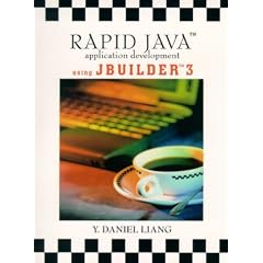 Rapid Java Application Development: Using Jbuilder 3
