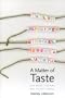 A Matter of Taste: How Names, Fashions, and Culture Change