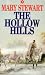 The Hollow Hills (Coronet Books)