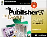 Microsoft Publisher 97 by Design