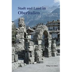 Stadt und Land in Oberitalien. Die Po-Ebene in r�mischer Zeit
