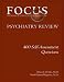 Focus Psychiatry Review: 400 Self-Assessment Questions