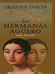 Las Hermanas Aguero