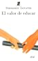El Valor de Educar (Spanish Edition)