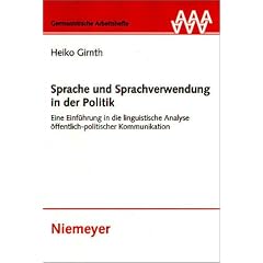 Sprache und Sprachverwendung in der Politik (Gebundene Ausgabe)