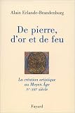 Revue Fayard  / De pierre, d'or et de feu
