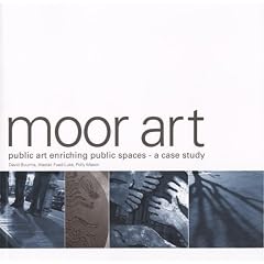Moor Art: Public Art Enriching Public Spaces, A Case Study