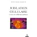 Jubilation cellulaire