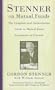 Stenner on Mutual Funds: The Complete and Authoritative Guide to Mutual Fund Investment in Canada