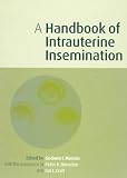 A Handbook of Intrauterine Insemination
