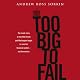 Too Big to Fail
