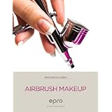 Air Brush Makeup - The professional airbrush makeup guide