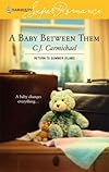 A Baby Between Them (Harlequin Superromance)