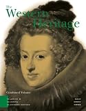 The Western Heritage: Teaching and Learning Classroom Edition combined edition (0131501054) by Kagan, Donald