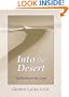 Into the Desert: Reflections for Lent