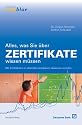 Alles was Sie über Zertifikate wissen müssen