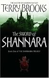 The Sword of Shannara (Shannara Trilogy 1)