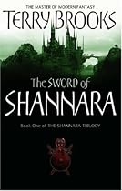 The Sword of Shannara: Shannara 1 (Shannara Series)