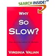 Why So Slow?: The Advancement of Women