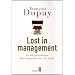 Lost in management : La vie quotidienne des entreprises au XXIe si�cle