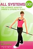 All Systems Go the Ultimate Nonstop Cardio & Stren [DVD] [Import]