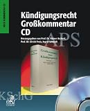 Kündigungsrecht. Buch und CD-ROM für Windows 98/Me/NT 4.0/2000/XP