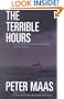 The Terrible Hours: The Man Behind the Greatest Submarine Rescue in History