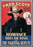 Romance Rides the Range (1936) / The Fighting Deputy (1937)