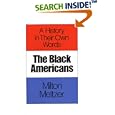 The Black Americans: A History in Their Own Words by Milton Meltzer
