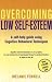 Overcoming Low Self-Esteem