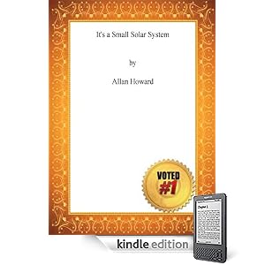 It’s a Small Solar System (Kindle Edition)