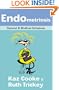 Endometriosis: Natural & Medical Solutions