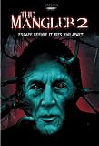 The Mangler 2