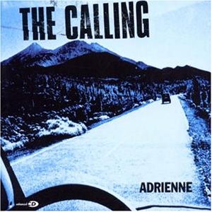 The Calling - Adrienne - Zortam Music