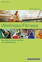 Trendbranche Wellness - Fitness