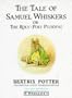 The Tale of Samuel Whiskers or The Roly-Poly Pudding (Potter 23 Tales)