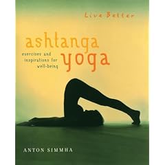 Ashtanga Yoga (B&N): The Complete Mind and Body Workout