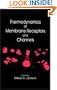 Thermodynamics of Membrane Receptors and Channels