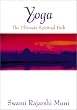 Yoga: The Ultimate Spiritual Path