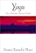 Books : Yoga: The Ultimate Spiritual Path