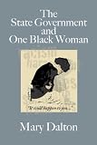 The State Government And One Black Woman