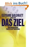 Das Ziel: Ein Roman �ber Prozessoptimierung