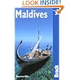 Maldives, 3rd: The Bradt Travel Guide by Royston Ellis, Sian Pritchard-Jones, and Bob Gibbons